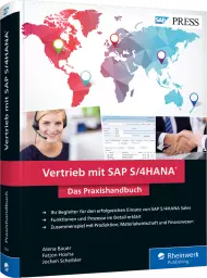 Vertrieb mit SAP S/4HANA - Das Praxishandbuch, ISBN: 978-3-8362-5968-2, Best.Nr. RW-5968, erschienen 08/2018, € 69,90