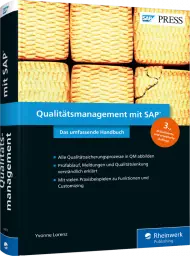 Qualitätsmanagement mit SAP - Das umfassende Handbuch, ISBN: 978-3-8362-6471-6, Best.Nr. RW-6471, erschienen 12/2018, € 79,90