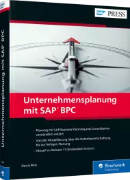 Unternehmensplanung mit SAP BPC, ISBN: 978-3-8362-6480-8, Best.Nr. RW-6480, erschienen 01/2019, € 79,90