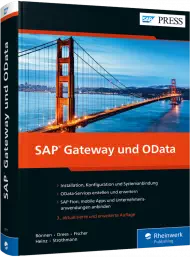 SAP Gateway und OData, ISBN: 978-3-8362-6717-5, Best.Nr. RW-6717, erschienen 05/2019, € 89,90