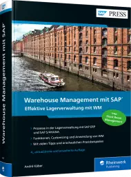 Warehouse Management mit SAP, ISBN: 978-3-8362-8437-0, Best.Nr. RW-8437, erschienen 06/2021, € 79,90