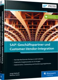 RW-8958, SAP-Geschäftspartner und Customer-Vendor-Integration, Buch von Rheinwerk Verlag mit 568 S., EUR 79,90 (ET 11/2022), ISBN: 978-3-8362-8958-0
