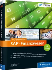 Praxishandbuch SAP-Finanzwesen - Das Standardwerk für FI-Anwender / Autor:  Forsthuber, Heinz / Siebert, Jörg, 978-3-8362-3990-5