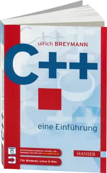 C++ - Eine Einführung - Vom ersten einfachen Programm bis zu komplexen Anwendungen / Autor:  Breymann, Ulrich, 978-3-446-44637-3